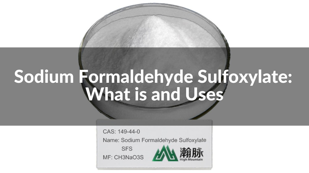 Sodium Formaldehyde Sulfoxylate